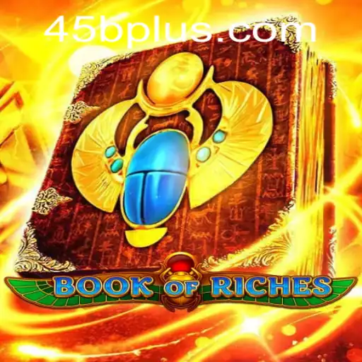 Exploring the Exciting World of BookofRiches and the Impact of 45B.COM on Gaming