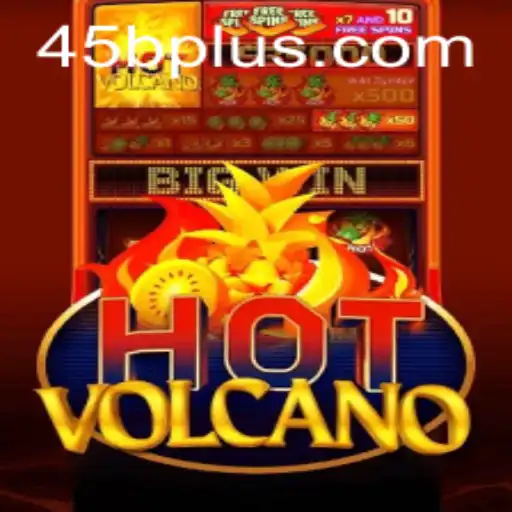 Uncovering the World of HotVolcano: A Thrilling Adventure by 45B.COM