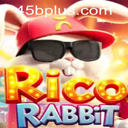 Discover the Thrilling World of RicoRabbit: Gaming Meets Adventure on 45B.COM